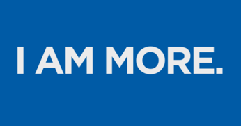 I am More...