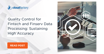 Quality Control for Fintech and Finserv Data Processing: Sustaining High Accuracy